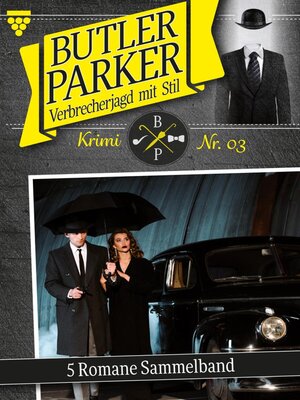 cover image of Butler Parker – Sammelband 3